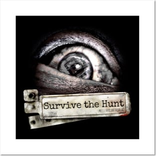 Survive the hunt-For horror games fans Posters and Art